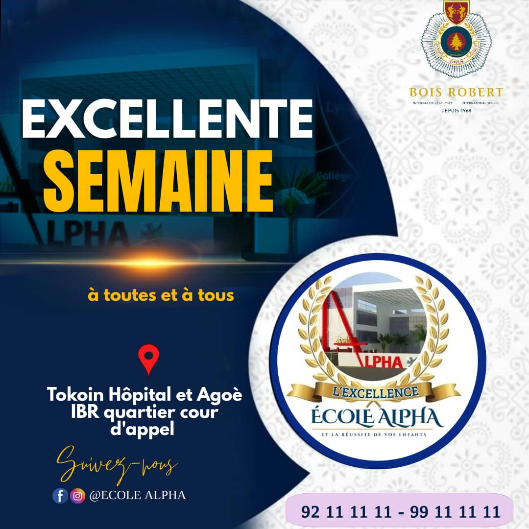 ecole_alphaTogo's tweet photo. Nous vous souhaitons une excellente semaine à toutes et à tous.

#L'école ALPHA
#L'Excellence et la Réussite de vos Enfants https://t.co/arvzVPJpB1
