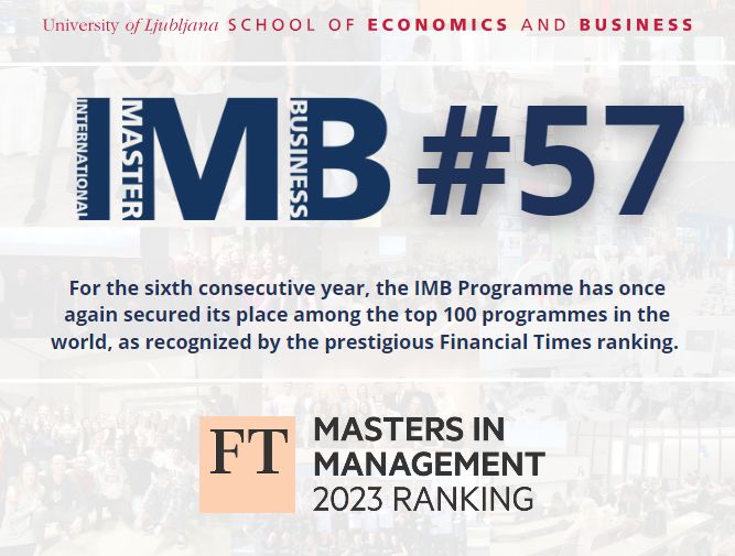 profaljosaeu's tweet photo. 🔊Our International Master in Business and Organisation (IMB) programme at @efljubljana @unilj is again ranked on the @ft Masters in Management (MiM) list 2023. 🏆 We are very proud! 💪 It is massively difficult to achieve this within our system... ➡️https://t.co/rcSrcz8GRp https://t.co/INKXCZqTuP