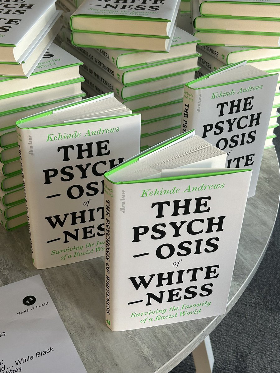 And the opportunity to buy Kehinde’s book #PsychosisOfWhiteness in person, of course!