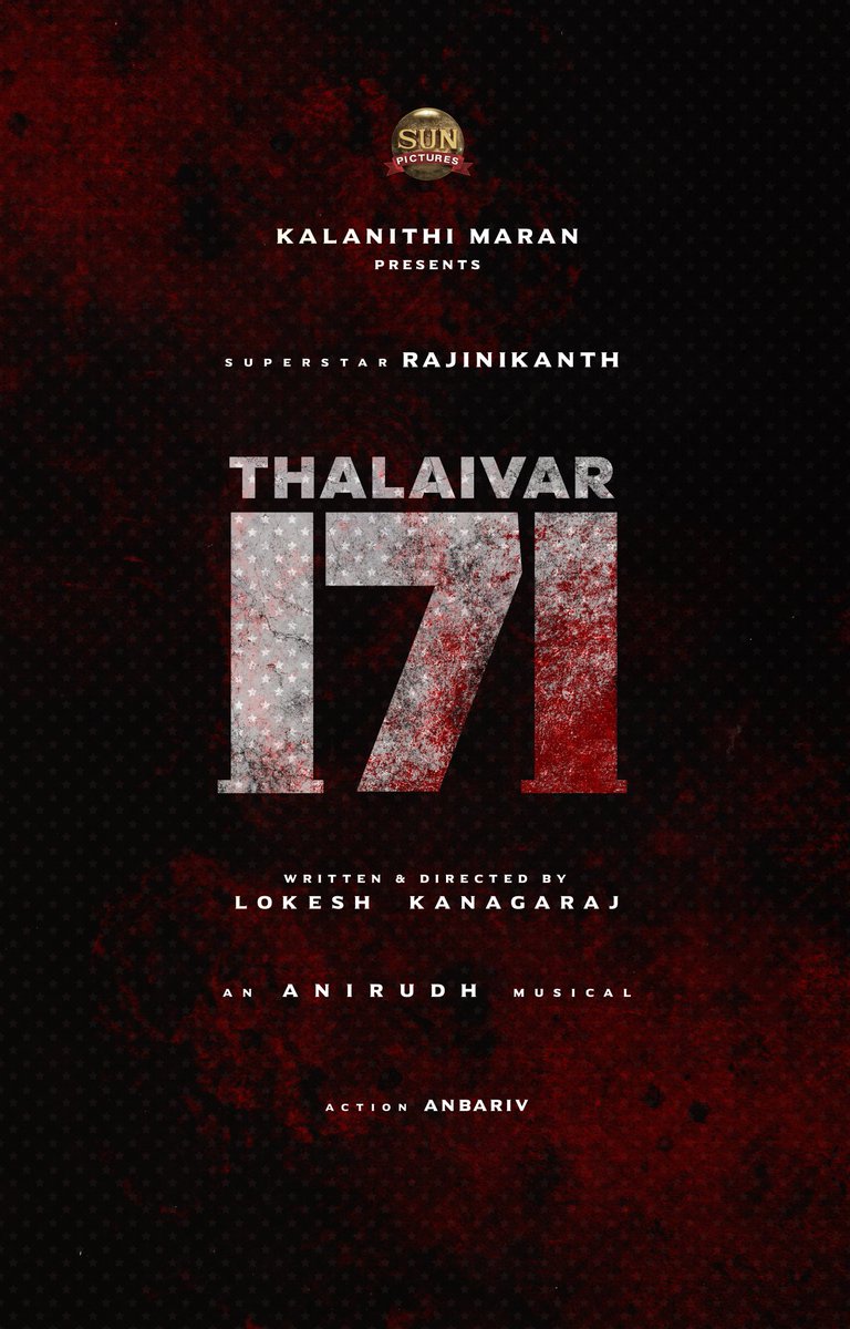 Happy to announce @sunpictures 
#Thalaivar171 #Thalaivar 
#SuperstarRajinikanth 
#LokeshKanagaraj 

#Jailer 
@Jaillerr @RAJINI_DESIGNS @R1rajini 
#LCU #Leo #Vikram