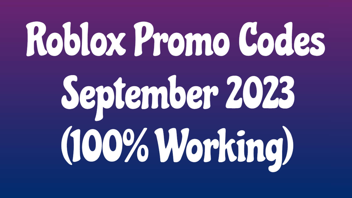 #RobloxOnlineGame🤖 #Roblox Promo Codes September 2023 (100% Working) Roblox is an amazing gaming platform. So, if you are a game lover then you should try this platform. Also, with the help of its promo codes, you can get free items in the game. #RDC2023 #PetSimulatorX