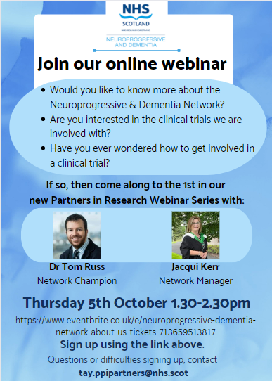 We are launching our new Partners In Research Webinars at the beginning of Oct.  
Join our 1st one hearing all about the Neuroprogressive &amp; Dementia Network with Dr Tom Russ and Jacqui Kerr, Network Manager.  
eventbrite.co.uk/e/neuroprogres…