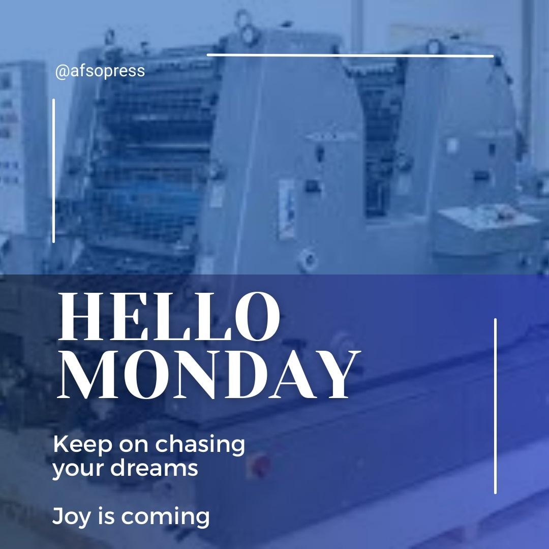 afsopress's tweet image. This is yet a new week to take the chances and keep chasing your dreams.

Joy is coming.

#offsetprinting #offsetprint #offsetpress #printingpress #printingservice #printingoffset #printingindustry #printingmachine #bookdesign #abujagraphicsdesigner #businessbranding #branding