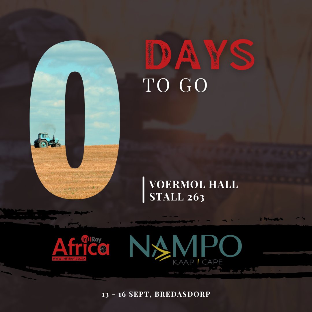 Today is the day! See you at NAMPO!
Visit us at the Voermol Hall, Stall 263!

#nampo #nampocape #nampokaap #infirayafrica #infiray #thermal #thermalimaging #riflescope #handheldunits #infirayoutdoor #nampo2023 #expo #exhibition #thermalscope #hunting #outdoor
