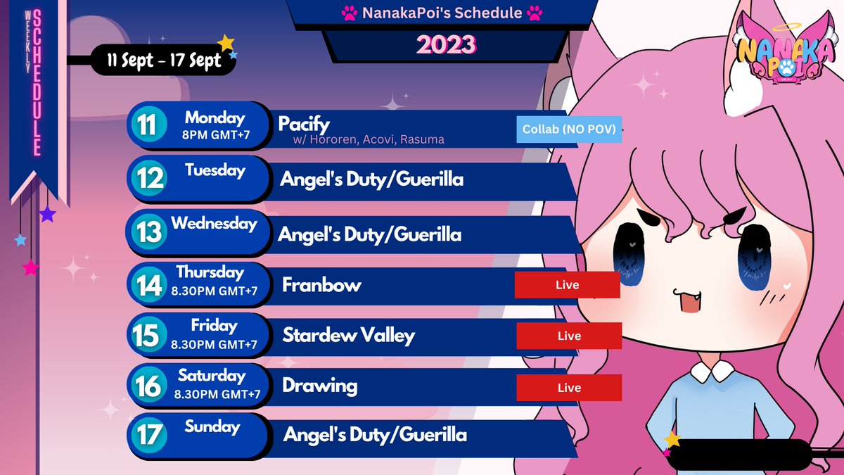 NanakaPoii's tweet photo. [Schedule]        

[Hastag]                    
#NanakaPoi [General]                    
#7LivePoi [Live]                    
#Nalerries [Art]                    
#Nalawak [Meme]                    
#Naklip [Clip] https://t.co/DkZSb2Godn
