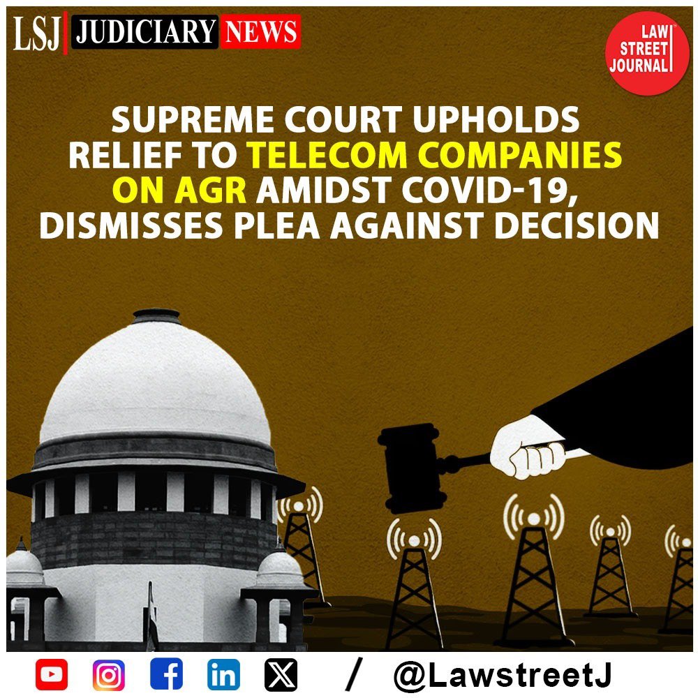 LawstreetJ's tweet photo. Supreme Court Upholds Relief to Telecom Companies on AGR Amidst Covid-19 [Read Order]

Read full article https://t.co/NnP9bxsnGO

#SupremeCourtDecision #TelecomRelief #UnionCabinet #AGRAppeal #Covid19Support #PolicyMatters #JusticeSystem #TelecomCompanies #India #LawstreetJ https://t.co/bqf9zFi8Nn