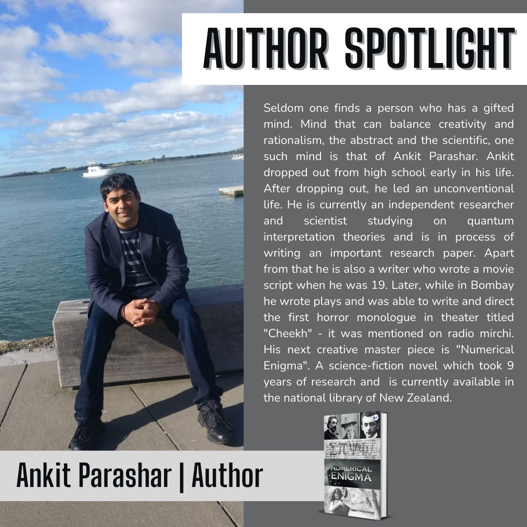 CFoxpublishing's tweet image. &quot;Meet the brilliant mind behind &apos;Numerical Enigma,&apos; Ankit Parashar. Get ready to unravel the mysteries of numbers in this upcoming masterpiece! #AuthorIntro #NumericalEnigma #BookCoverReveal #MathematicsMagic&quot;
