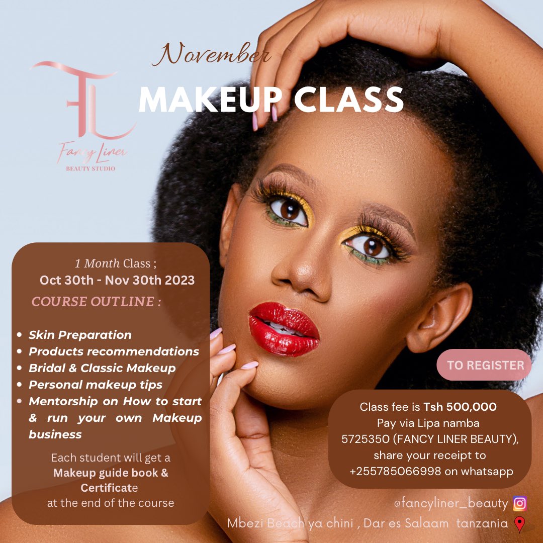 akimana__'s tweet photo. Join our November makeup Class !
Registration deadline is 20th October !!!
Location : Fancy Liner Makeup and Salon , Dar es Salaam Tanzania… contact +255785066998 for more information #tz #tanzania #makeupclass #tanzaniamakeupartist https://t.co/iurLUtBI3p