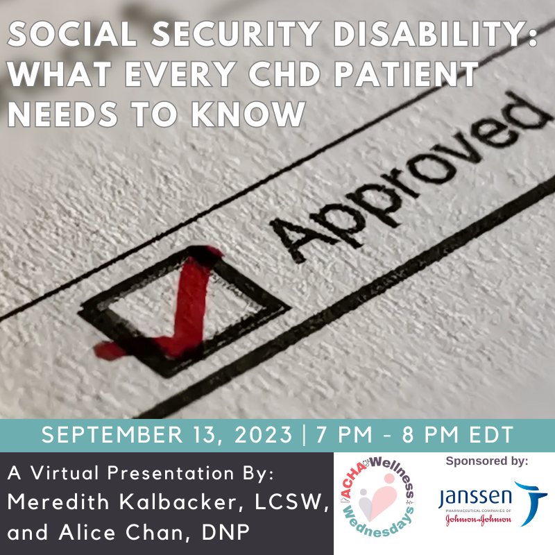 This week's webinar will discuss Social Security Disability, presented by @MereKalbacker &amp; Alice Chan, DNP. Register today: ow.ly/Aq1J50PK4ku #CHDCare4life #SocialSecurityDisability