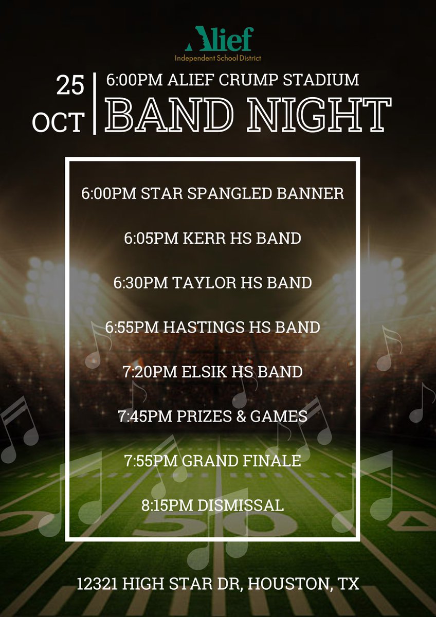 Formerly known as Band Day, it’s BAND NIGHT! Invite your friends and family! Free admission! October 25, 6 PM at Alief Crump Stadium.