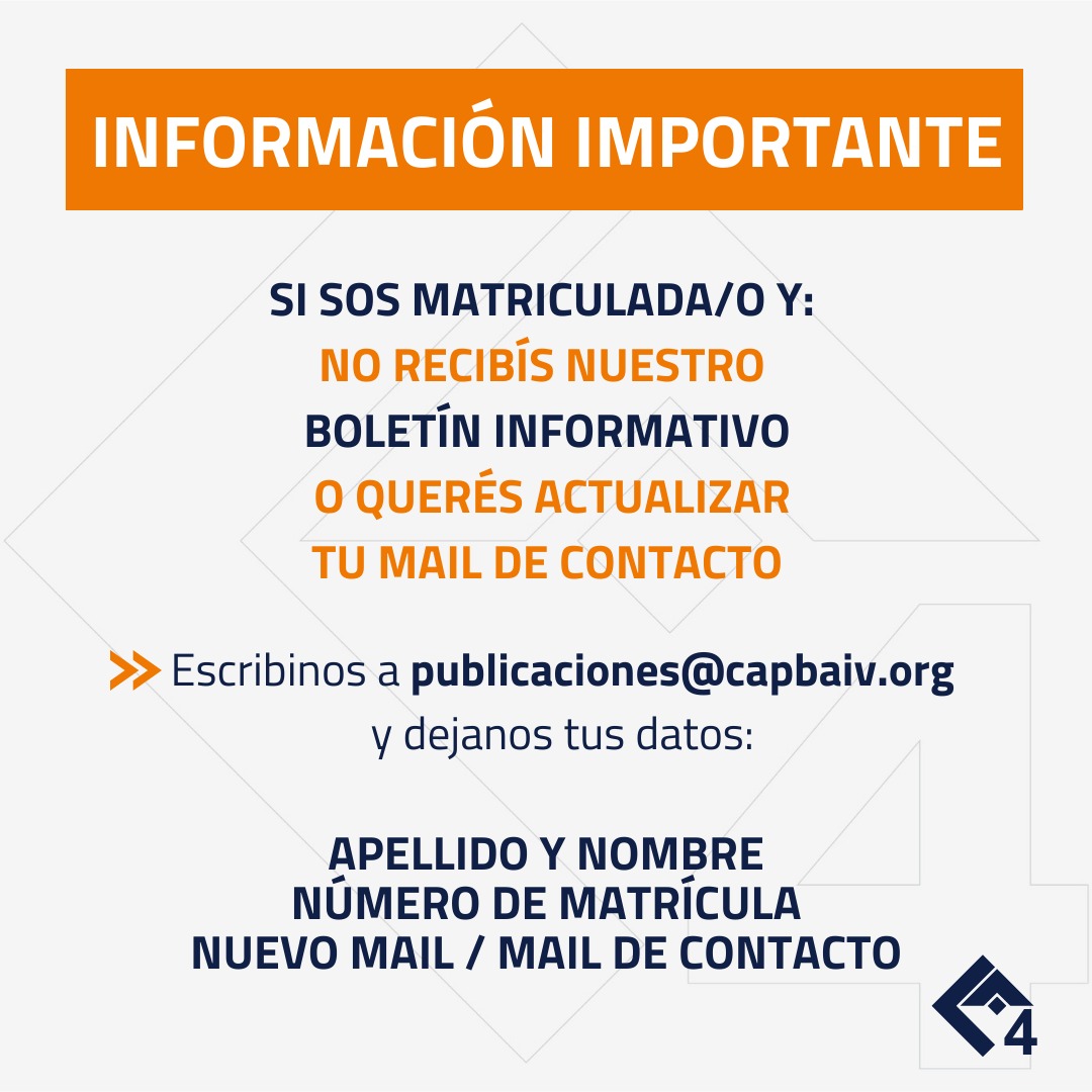 SI SOS MATRICULADA/O Y NO RECIBIS NUESTRO BOLETÍN INFORMATIVO O QUERÉS ACTUALIZAR TU EMAIL DE CONTACTO

✉️ Escribinos a publicaciones@capbaiv.org y dejanos tus datos

✅APELLIDO Y NOMBRE
✅NÚMERO DE MATRÍCULA
✅NUEVO EMAIL / EMAIL DE CONTACTO