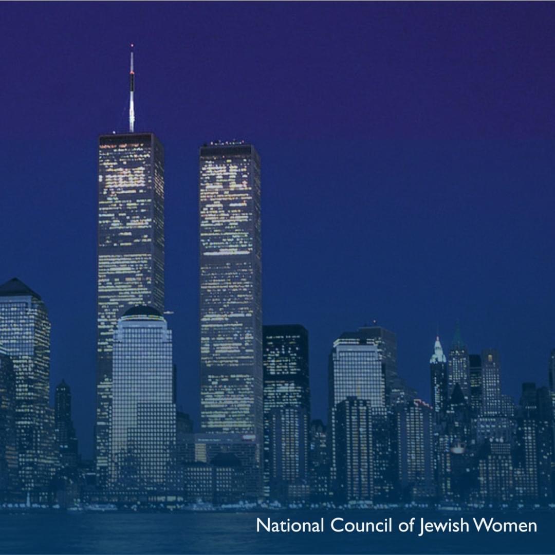 NCJW's tweet photo. We will always remember 9/11. #NeverForget 🇺🇸 https://t.co/HIcGdThqKK