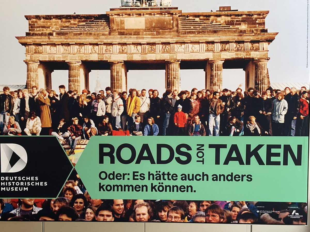 JasonRalph4's tweet photo. With a book cover like this I just had to visit the “Roads Not Taken” exhibition at the Deutsches Historiches Museum, Berlin. Displays on events from 1989 to 1848 are excellent for thinking through historical contingency and political judgement. #ongloballearning https://t.co/4soMpeb04X