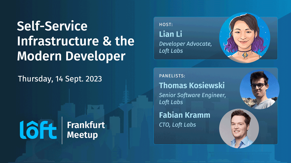 Join us for @loft_sh's stellar panel on Self-Service Infrastructure & the Modern Developer. Featuring insights from @lianmakesthings, @thoma33 and @fabiankramm🚀 Don't miss out on this meetup in Frankfurt! 📅14 Sep, 5 PM onwards Secure your spot now👉 eu1.hubs.ly/H05jxkP0