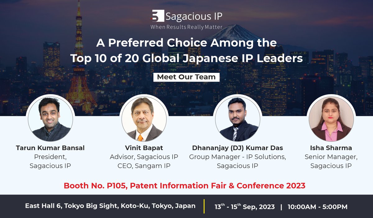 Unlock the power of global best #IP practices and advanced #AI solutions for your IP departments.

Visit us at Booth P105, PIFC 2023 in Japan from September 13th to 15th.

Elevate your IP strategy with us!

#PIFC #PIFC2023 #IPR #IntellectualProperty #SagaciousIP #SangamIP