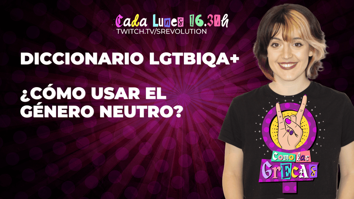 Como_LasGrecas's tweet photo. Como Las Grecas de @RocioEsperilla  
 
🧵 #DiccionarioLGTBIQA+  ⚧️ Como Las Grecas 17 ¿Cómo usar el género neutro? 
 
📺 Desde @Spanish_Revo 
▶️ https://t.co/iyeKzLmsK8 https://t.co/NXxFKWnYa4