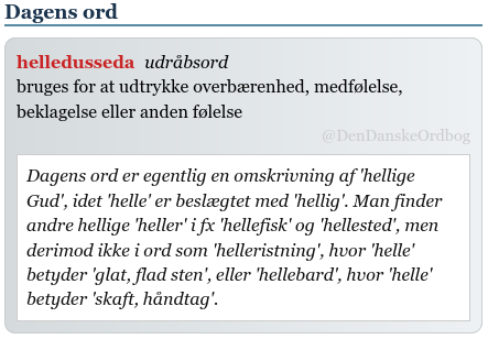 DenDanskeOrdbog's tweet photo. #hellig #hellefordén #etymologi #dagensord
https://t.co/vnqhv6UJIl https://t.co/mGyqtB6Y0J