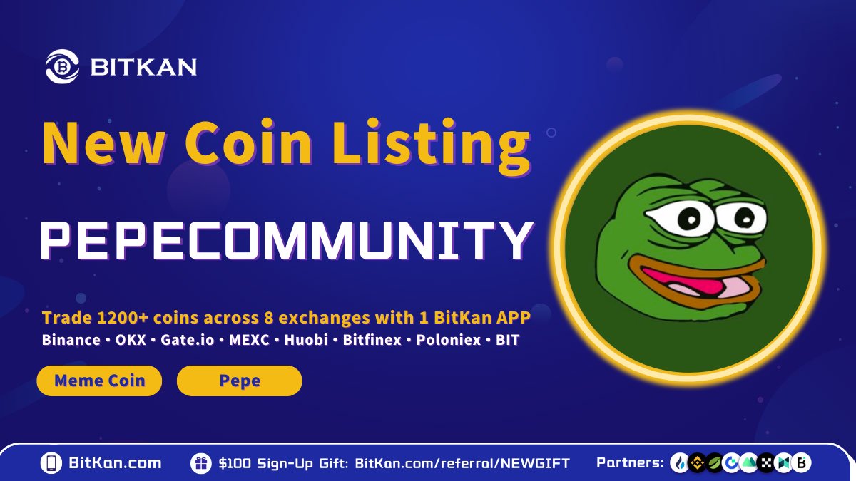 BitKanOfficial's tweet photo. 🔥 Congrats! @PepeCommunity_ #PEPECOMMUNITY has been listed on #BitKan

🔹 Genre: #Memecoin, #PEPE
🔸75 lucky new users trading ≥ 35,000 #PEPECOMMUNITY on BitKan would be qualified to win $75 USDT each!
🔹 Trading Event Ends: 23:59, 24 Sept

🎁 https://t.co/7IzHBvOpAS https://t.co/trgs1o2PLP