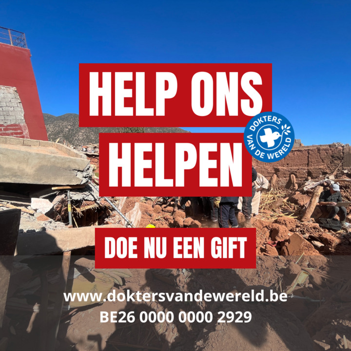 🔴Help ons om onze partners ter plaatse in #Marokko te hulp te schieten! 
Dokters van de wereld is al tien jaar actief in Marokko. Zij mobiliseren zich om de Marokkaanse bevolking te helpen, die getroffen is door de #aardbeving afgelopen vrijdagnacht.  

👉bit.ly/3sMxauf