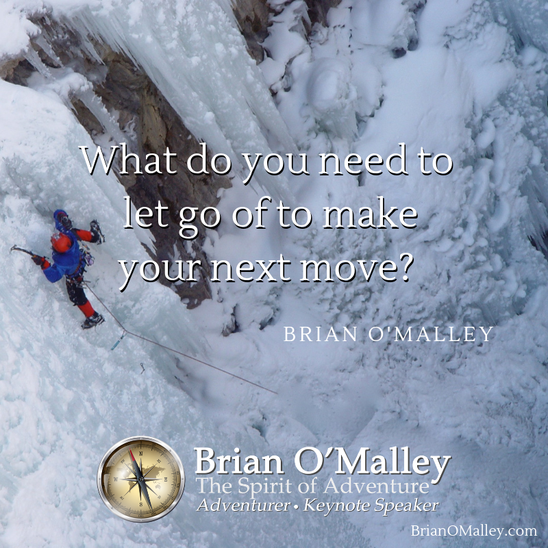 3PrinciplesLife's tweet image. What do you need to let go of to make your next move?
~Brian O’Malley
BrianOMalley.com
#keynotespeaker
#adventure