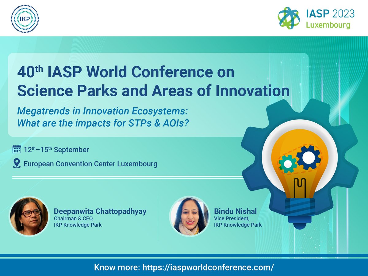 We are heading to the 40th IASP World Conference in #Luxembourg, 12-15 Sept to dive deep into 'Megatrends in Innovation Ecosystems: What are the impacts for STPs &amp; AOIs' with our leaders, CEO Deepanwita Chattopadhyay &amp; VP Bindu Nishal.

#IASPWorldConference #IASPLuxembourg