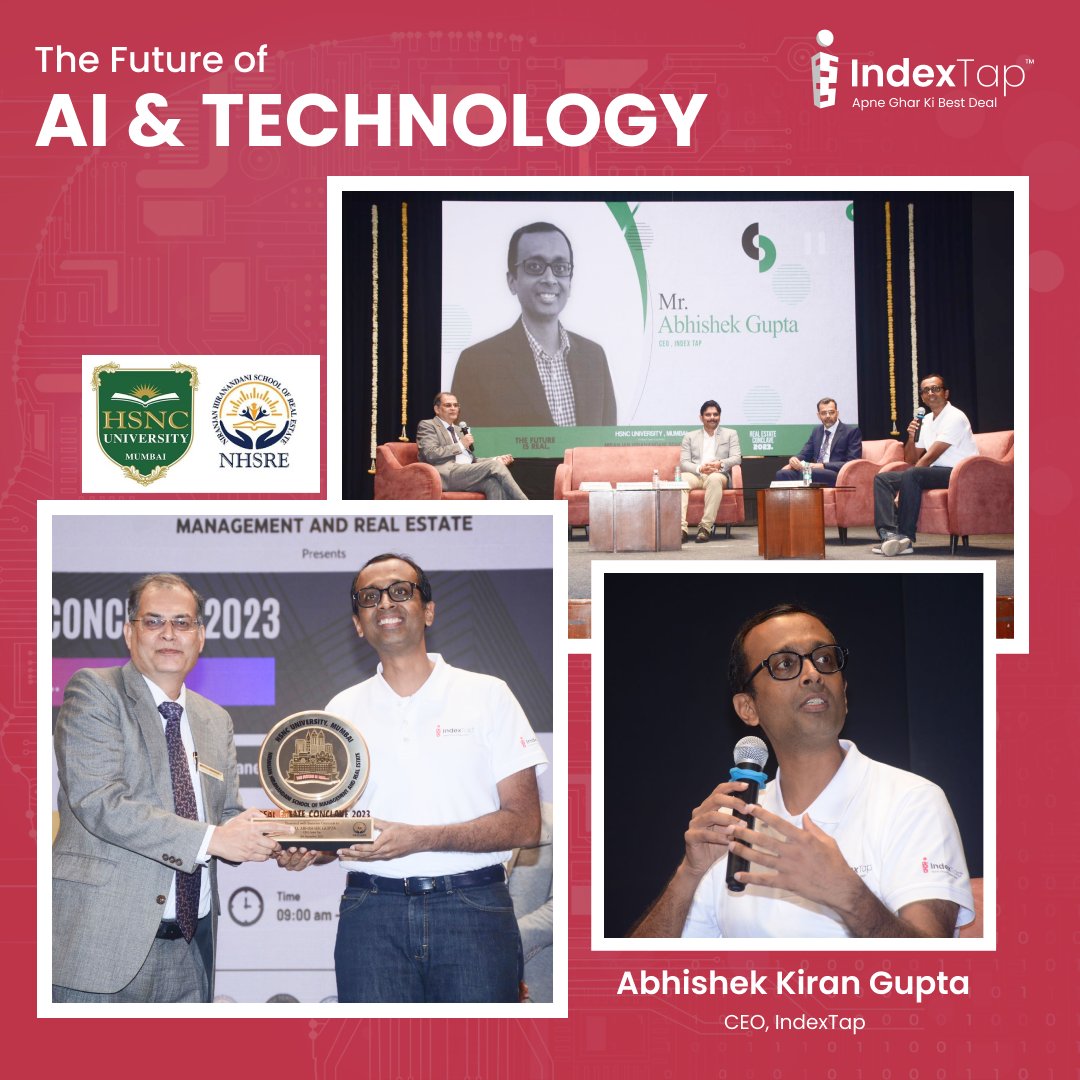 IndexTap, CEO <a href="/Abhikirangupta/">Abhishek Kiran Gupta</a> was invited as a Guest speaker for Panel Discussion -The Future of AI &amp; Technology in Real Estate at The Future is Real Conclave on September 8, 2023, organized by <a href="/HSNCUniversity/">HSNC University, Mumbai</a> &amp; <a href="/NHSRE_2021/">Niranjan Hiranandani School of Real Estate</a>.