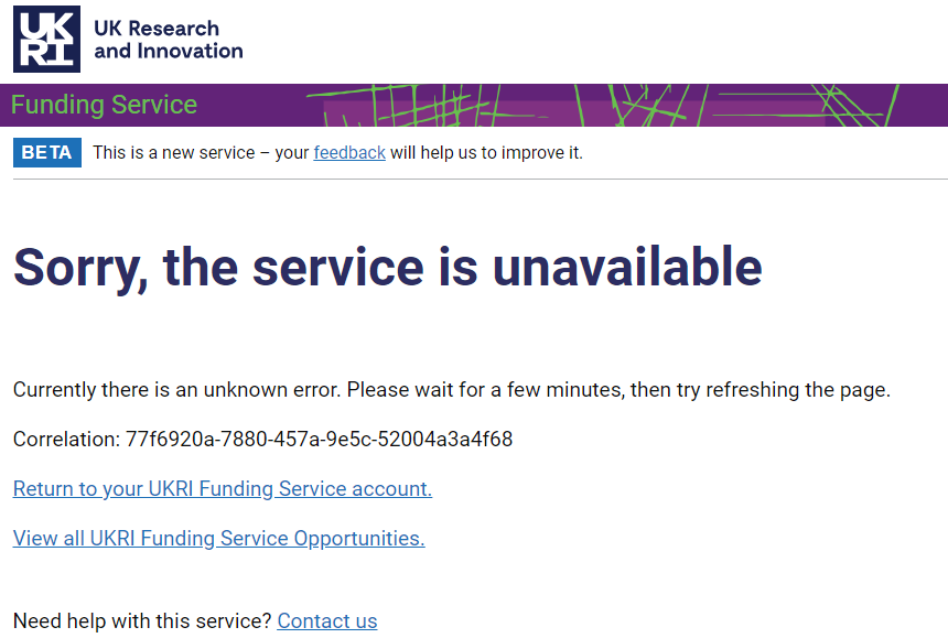 The @UKRI_News funding service website is not doing too well....
