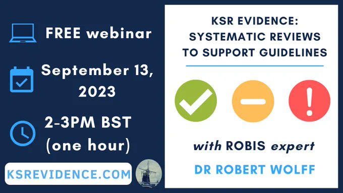 KSREvidence's tweet photo. Are you a #researcher or guideline developer who uses #ROBIS to critically appraise #systematicreviews?
Join us for a live #webinar with @wolffrf to learn more about how @KSREvidence can help you find the highest quality #evidence
Details & register: https://t.co/LwXJBmeRAr https://t.co/3hSeQdDOOx