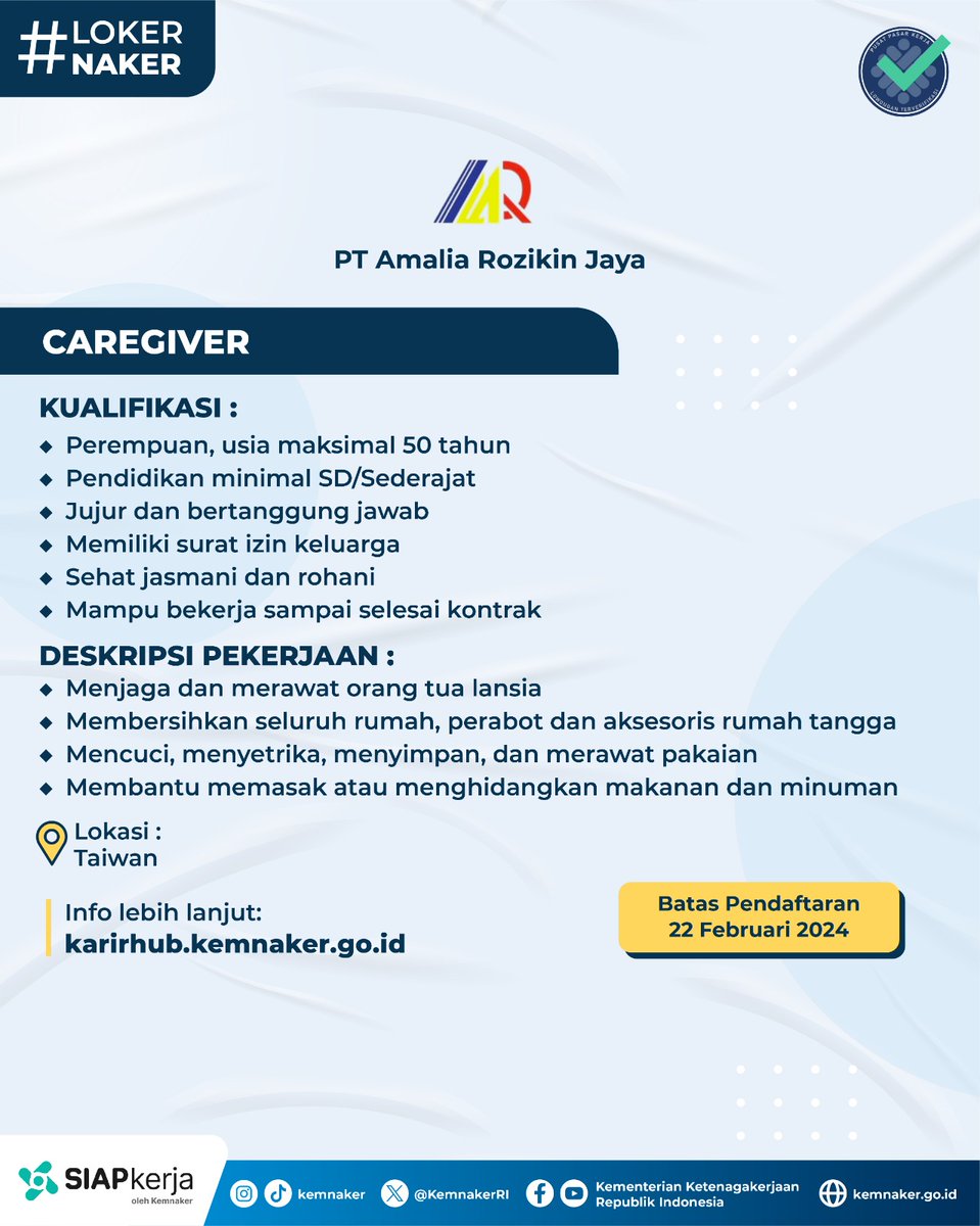KemnakerRI's tweet photo. Info loker luar negeri

PT Amalia Rozikin Jaya sedang membuka lowongan pekerjaan di bidang Caregiver untuk penempatan Taiwan 

Info lebih lengkap #LokerNaker ini bisa kunjungi https://t.co/mWQGUWYGt9 https://t.co/t02xaVTcDn