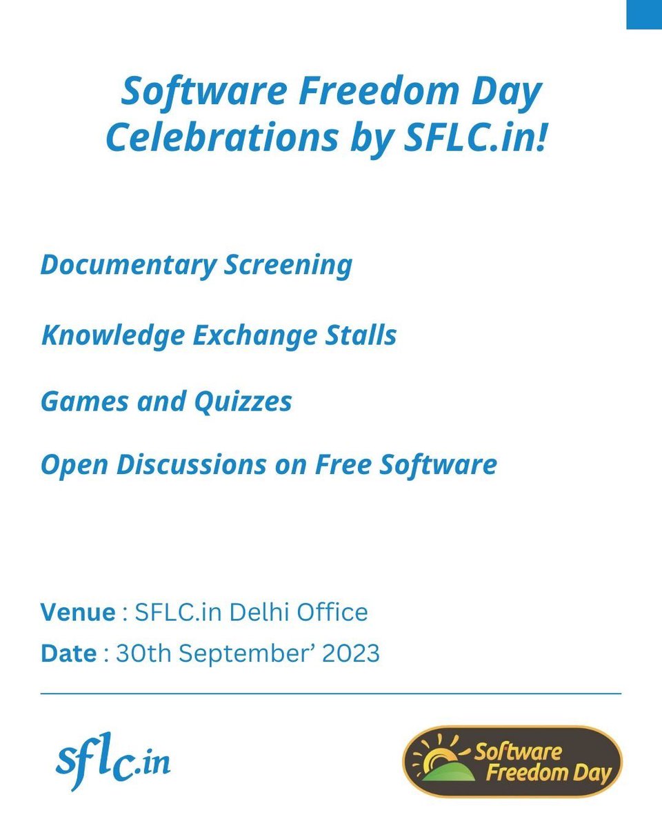 📢 Mark your calendars! September 30th, we are celebrating #SoftwareFeeedomDay at our office in Delhi. Join us for a documentary screening, fun games, knowledge exchange stalls and engaging discussions on free software! 
#sfd2023 #softwarefreedom #digitalrights