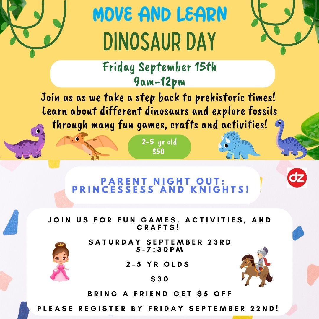 DINOSAUR DAY! 🦕 September 15th come learn about dinosaurs with games and crafts! 
PARENT NIGHT OUT: PRINCESS & KNIGHTS! 👑 September 23rd come for fun and activities!

Register now: TheDanceZone.com☑️

#moveandlearn #dinosaurs #princess #parentnightout #dz #thedancezone