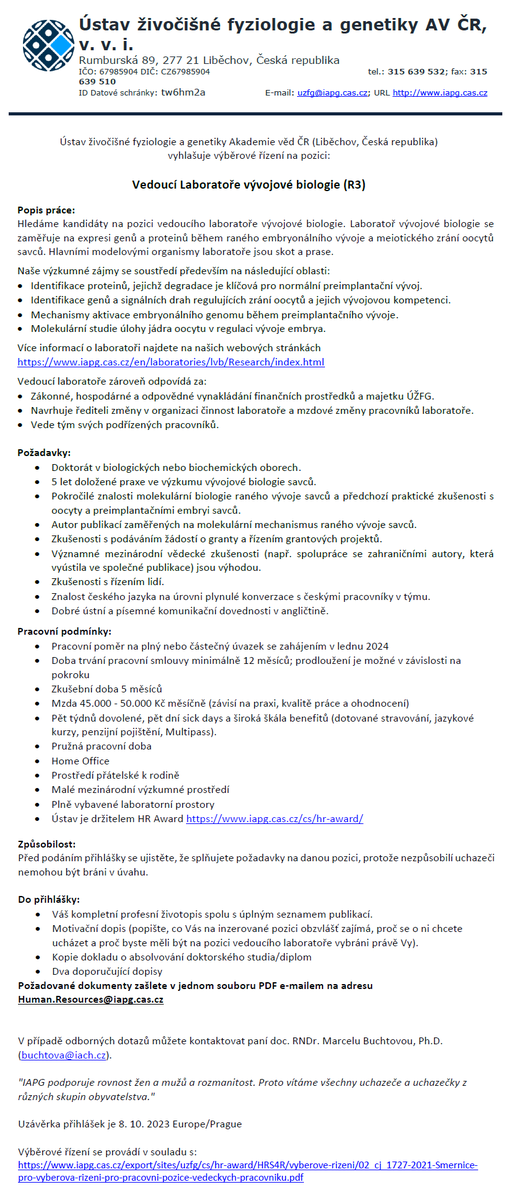 IAPGavcr's tweet photo. The Institute of Animal Physiology and Genetics of the Czech Academy of Sciences (in Libechov, Czech Republic) announces a call for:

Head of Laboratory of Developmental Biology (R3)
🧑‍🔬👩‍🔬

#biologie #Biology #oocyte #embryo #development https://t.co/RJKIbXIucv