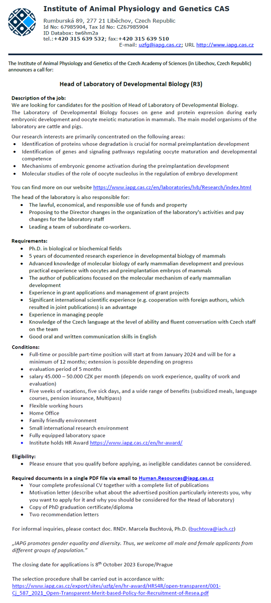 IAPGavcr's tweet photo. The Institute of Animal Physiology and Genetics of the Czech Academy of Sciences (in Libechov, Czech Republic) announces a call for:

Head of Laboratory of Developmental Biology (R3)
🧑‍🔬👩‍🔬

#biologie #Biology #oocyte #embryo #development https://t.co/RJKIbXIucv