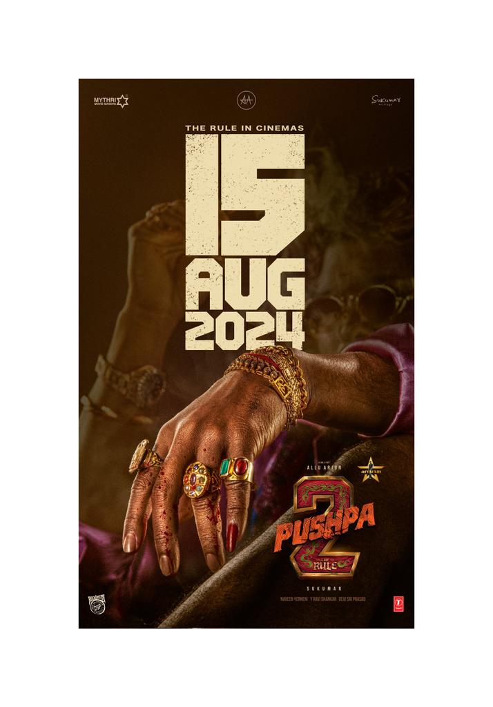 9Aryaram's tweet photo. Mark the Date ❤️‍🔥❤️‍🔥

15th AUG 2024 - #Pushpa2TheRule Grand Release Worldwide 🔥🔥

PUSHPA RAJ IS COMING BACK TO CONQUER THE BOX OFFICE 💥💥

Icon Star @alluarjun @iamRashmika @aryasukku #FahadhFaasil @ThisIsDSP @SukumarWritings @TSeries
@MythriOfficial https://t.co/Xo45he4HV4