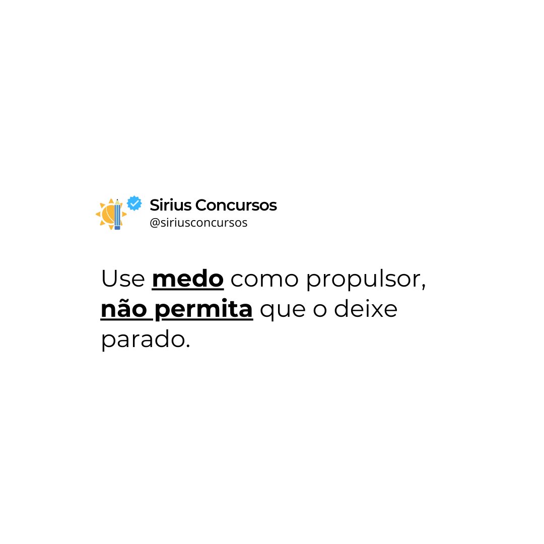 SiriusConcursos's tweet photo. 🚀 Animo para o início da semana! Não vamos permitir que o medo nos impeça de avançar. É hora de usar o medo como propulsor, não como âncora.Não podemos ficar parados pelo medo, é hora de agir e focar em nossos objetivos !Uma bela semana de estudos guerreiros concurseiros https://t.co/VoJ68CpSnf