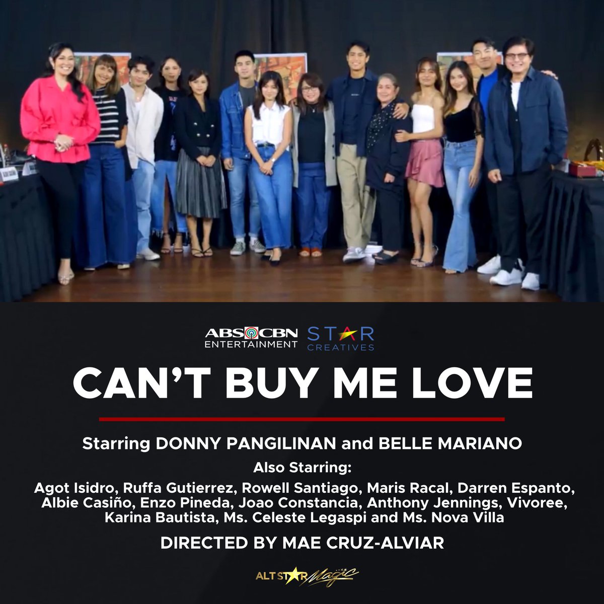 AltStarMagic's tweet photo. LOOK: Here are the full cast of ABS-CBN's romance comedy series, #CantBuyMeLove starring @donnypangilinan and @bellemariano02 or #DonBelle ✨

The series also stars Ms. Agot Isidro, Ruffa Gutierrez, Rowell Santiago, Maris Racal, Darren Espanto, Kaila Estrada, Albie Casiño, Enzo Pineda, Joao Constancia, Anthony Jennings, Vivoree, Karina Bautista, Ms. Celeste Legaspi and returning Kapamilya, Ms. Nova Villa.

Under the direction of blockbuster director, Mae Cruz-Alviar!

NGAYONG OKTUBRE NA MGA KAPAMILYA ✨ | @StarCreativesTV