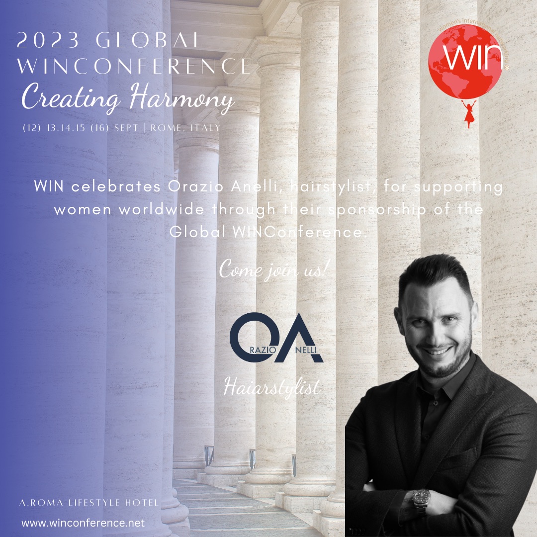 WIN celebrates our sponsor Orazio Anelli, hairstylist. 'For Orazio Anelli, color is one of the most important expressions of their work, as it renders each woman unique and special.' #win2023 #inspiringwomenworldwide #womensupportingwomen #winconference2023 #orazioanelli