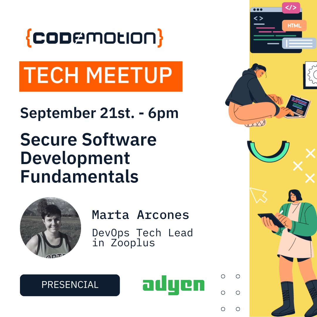 📢 Tech Meetup: Secure Software Development Fundamentals
Únete a aprender con <a href="/martaarcones/">Marta Arcones</a> DevOps Tech Lead en Zooplus, los mejores consejos #ciberseguridad para hacer tu código más seguro. (Evento en inglés)
Presencial en <a href="/Adyen/">Adyen</a> #Madrid - 21/09 6PM.
➡️ codemotion.ac-page.com/adyenmeetup