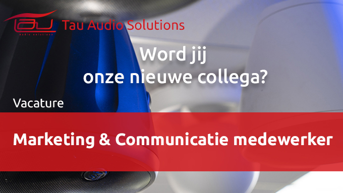 TauAudio's tweet photo. *Vacature*
Ter versterking van ons team zoeken wij een medewerker Marketing &amp; Communicatie. Iets voor jou? Dan komen wij graag met jou in contact! Je leest alles over deze vacature hier ➡ https://t.co/JgZ2lEs8Xf

Delen wordt gewaardeerd!

#TauAudio #Vacature #job #vacatureAlert https://t.co/cgx4L0DT0o