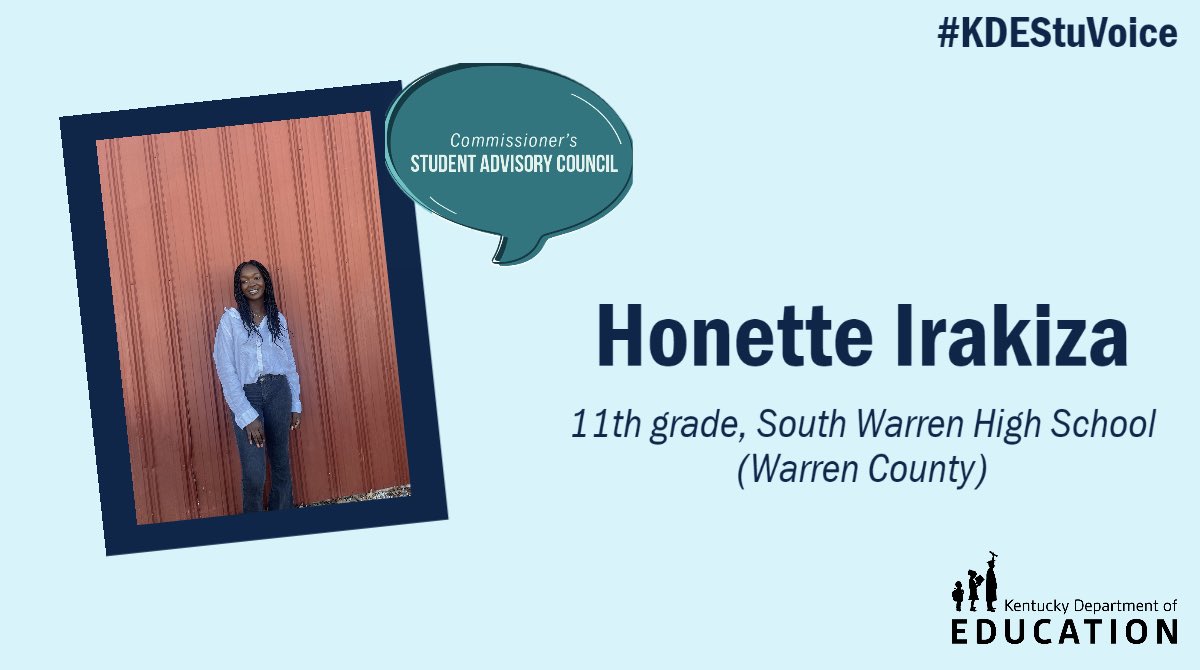 Introducing Honette Irakiza, a junior at South Warren High School! 

Irakiza joins the council from Warren County, and she is thrilled at the opportunity to be an advocate for her peers. #KDEStuVoice