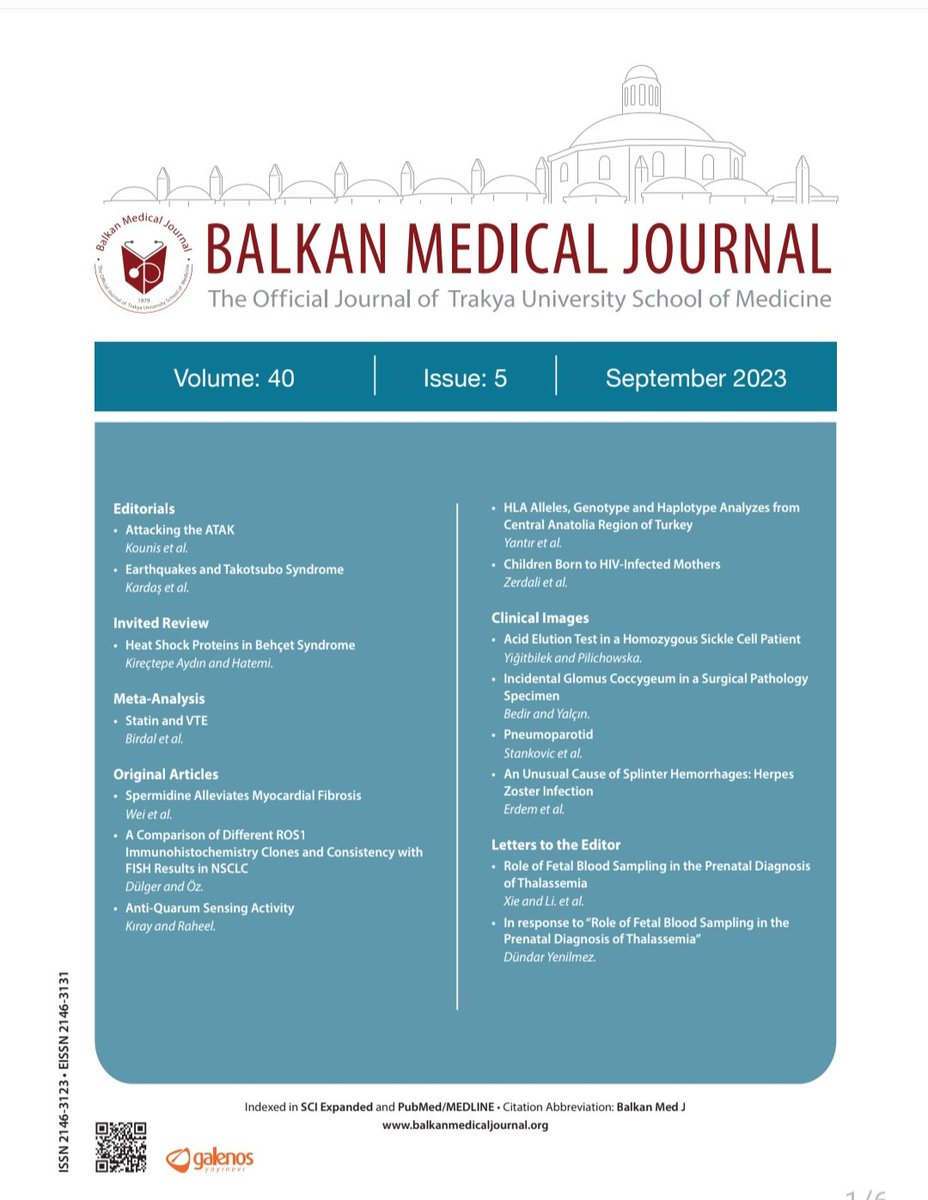 New issue of the Balkan Medical Journal (Vol. 40, Issue 5) is now available.
balkanmedicaljournal.org/content.php?id…
#BehçetSyndrome 
#ATAKSyndrome
#Takotsubo
#HIV
#VenousThromboembolism
#SickleCellAnemia
#LactobasillusParacasei
#HLAallel
#lungcancer
#DiabeticMyocardialFibrosis