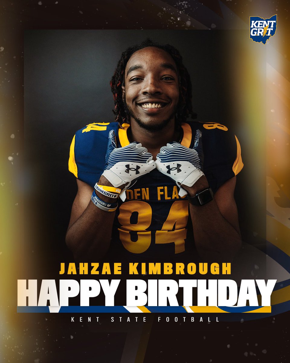 Happy Birthday to <a href="/JahzaeK/">Jahzae Kimbrough</a> ⚡️

#KentGRIT⚡️