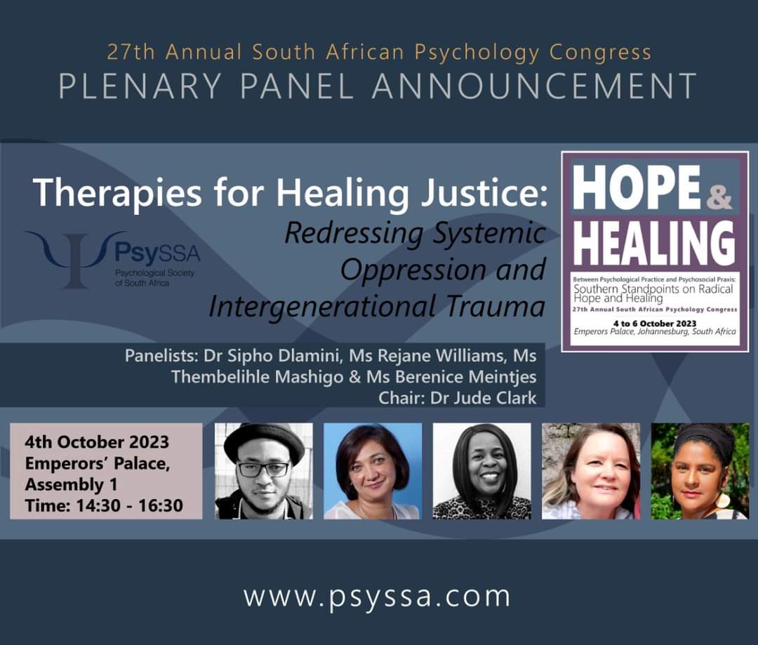 PsySSA_'s tweet photo. 27th Annual South African Psychology Congress - 3 Weeks to go!

Invited Panel: Therapies for Healing Justice: Redressing Systemic Oppression and Intergenerational Trauma

04 October 2023 
14:30 - 16:30 

Visit our website to find out more: https://t.co/K2J4qJDAhL https://t.co/QONVW6UILU