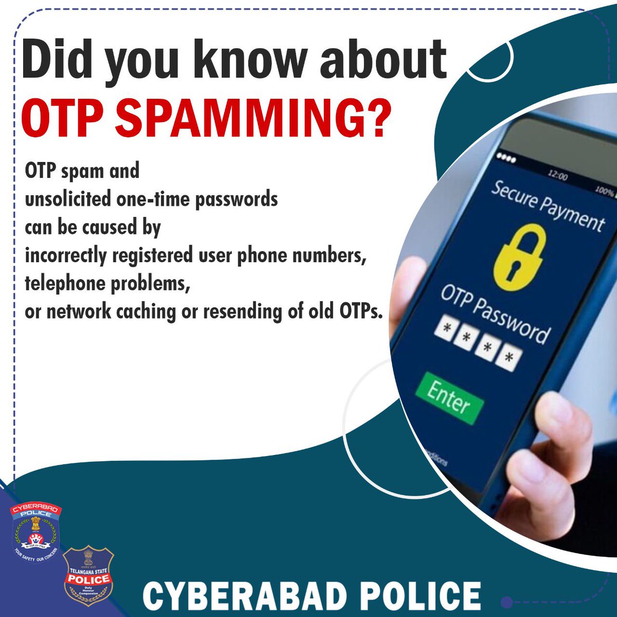 Be aware and vigilant! 

#OTPSpam #OTPFraud #OTP #CyberabadPolice