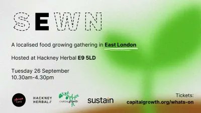 Calling all #EastLondon food growers and communities! Join us for our 2nd localised food growing gathering SEWN on Tue 26 Sept, from 10.30am-4.30 with @hackneyherbal garden tour, great speakers + yummy lunch! Full agenda + tickets here: buff.ly/487gCNJ @SFarms_Gardens