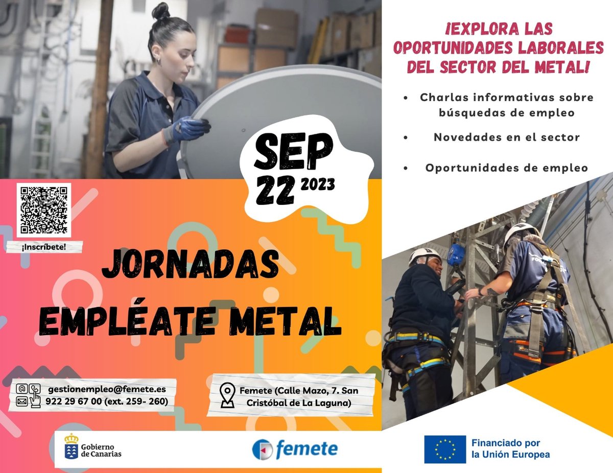 Femete's tweet photo. 📢¿Buscas #trabajo? ¡Descubre las profesiones industriales! Jornadas “Empléate Metal” el 22 de septiembre. Inscríbete ya: 922296700 / gestionempleo@femete.es. Proyecto Empléate Metal que subvenciona @JuventudCanaria con la cofinanciación del FSE PLUS 👌 https://t.co/9fiKM7AdNU