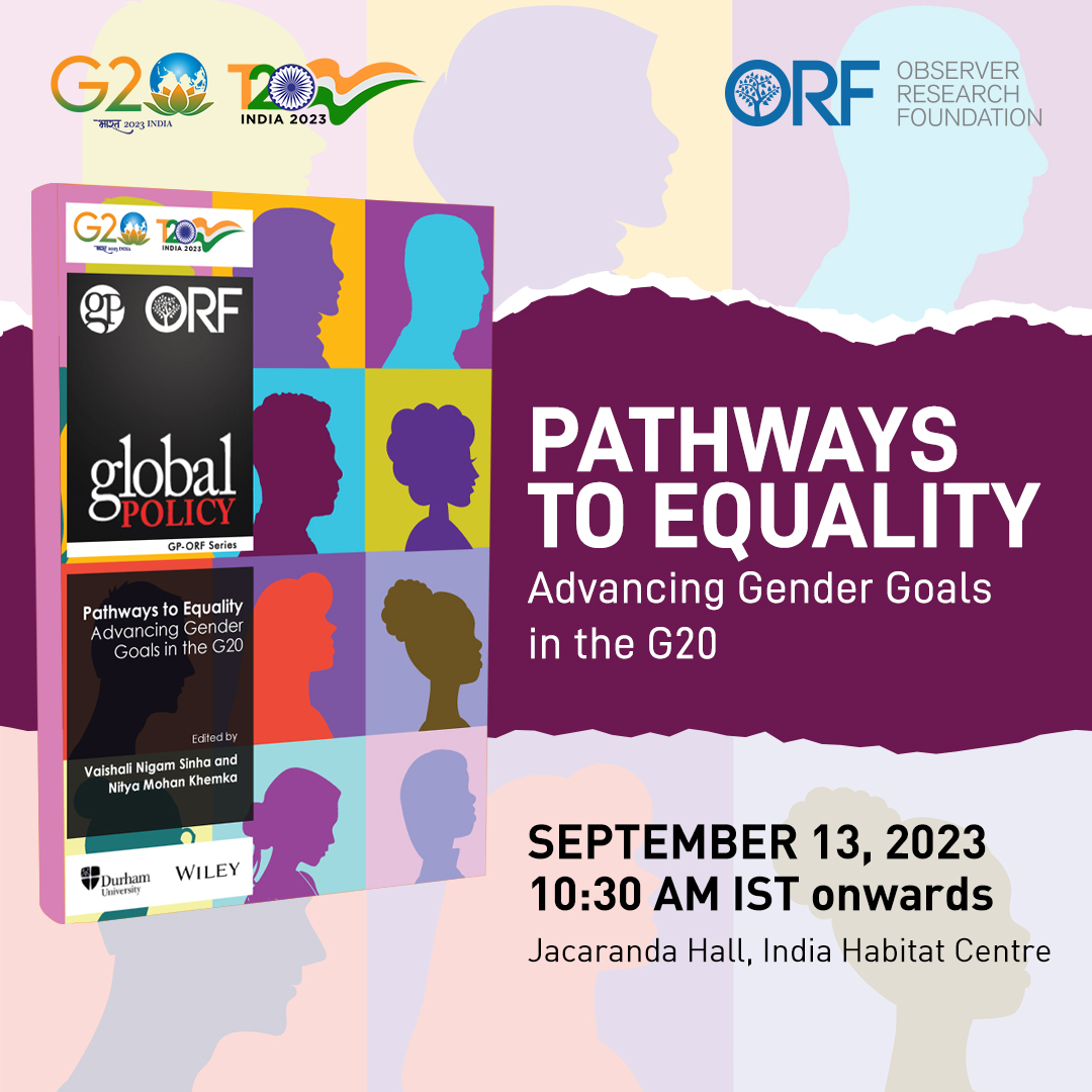 Launch of @T20org Volume | Pathways to Equality: Advancing #Gender Goals in the #G20 Featuring @amitabhk87, @MalikAshok, @vnigamsinha, @NityaMohanK, @ShombiSharp. September 13 | 10.30 AM IST | New Delhi This is an in-person event. RSVP 👉🏻 or-f.org/128726