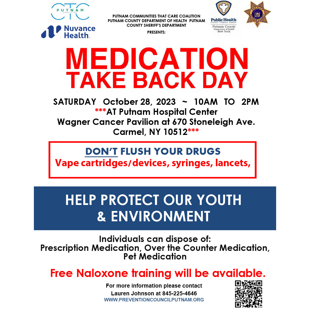 Save the Date - Medication Take Back Day is coming October 28, 2023.  #MTBD #MedReturn #Prevention #PreventionWorks #SaveALife #PutnamCountyNY