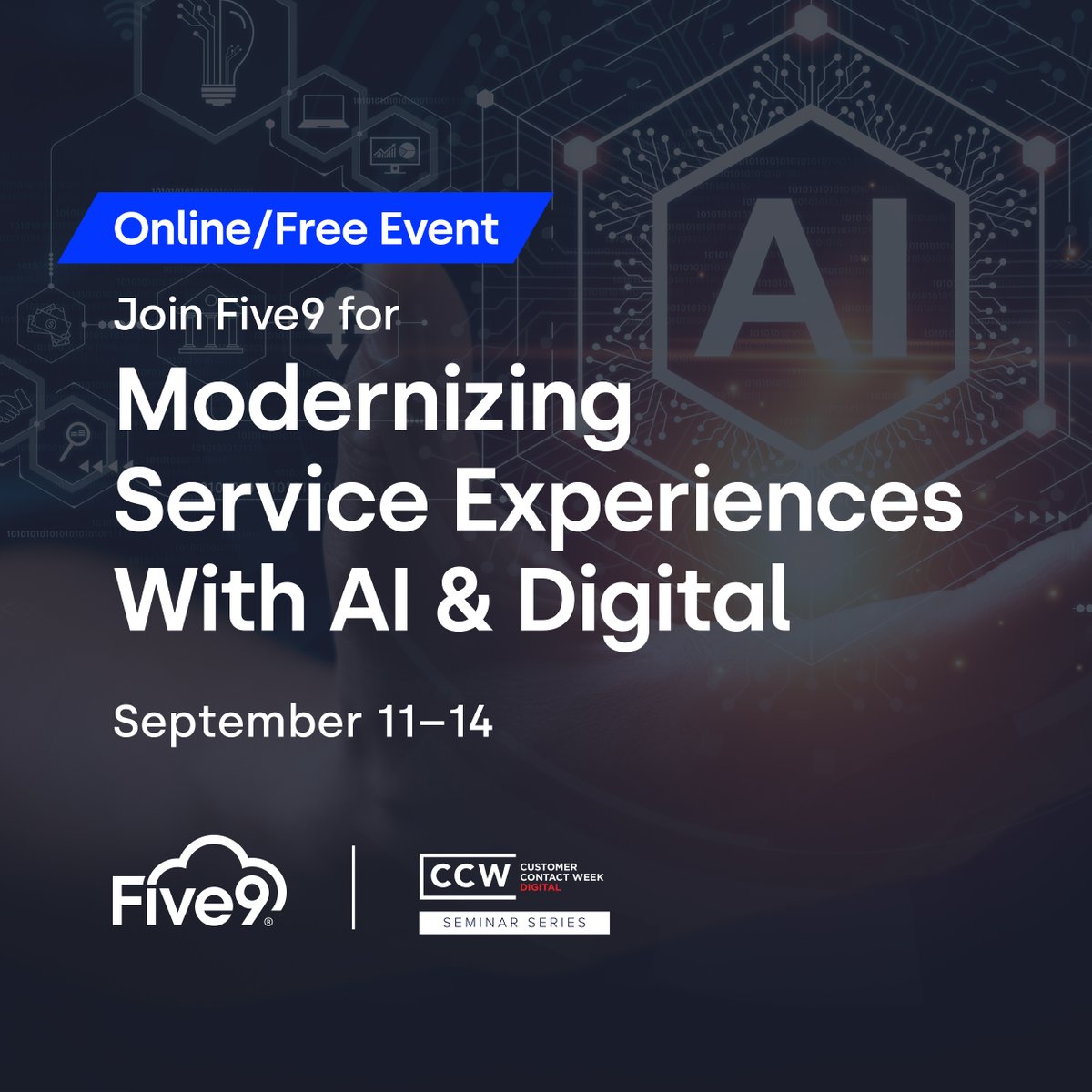 Five9's tweet photo. Join #Five9 for CCW Nashville's Online Event: Modernizing Service Experiences With AI &amp; Digital. Discover the true benefits seamless, intuitive &amp; powerful technology can have on their customer &amp; employee experience. Register now! #CCWDigital @CCW_Digital
https://t.co/5pcTzirtK6 https://t.co/DCGUhjg6rA
