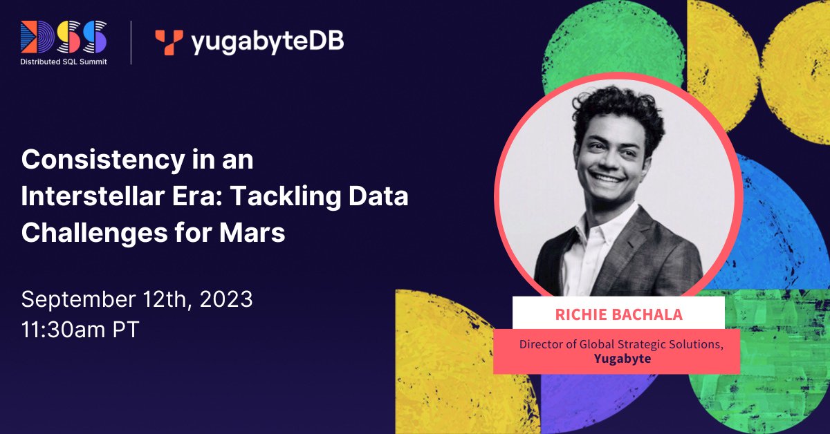richiebachala's tweet image. Join me at the #DistributedSql conference tomorrow, for my session as we explore how we can deploy #distributeddatabases on Mars and other planets, and the challenges of ensuring data consistency over vast interplanetary distances using @Yugabyte!🌎🌐🚀🇲🇭🪐 (Link in comments)